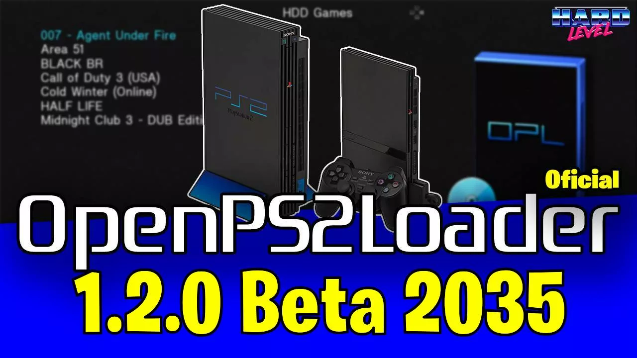 Open PS2 Loader (OPL) 1.2.0 - Nova BETA - OFICIAL 2035 Suporte a Exfat e  ZSO! - HardLevel